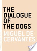 The Dialogue of the Dogs