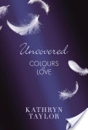Uncovered - Colours of Love