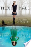 Hex Hall Book One