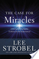 The Case for Miracles