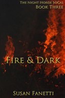 Fire and Dark