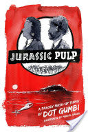 Jurassic Pulp