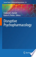 Disruptive Psychopharmacology