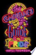 The Comedienne's Guide to Pride