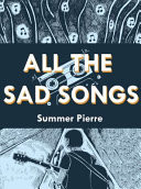 All the Sad Songs