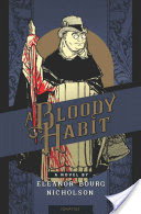 A Bloody Habit