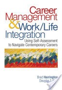 Career Management & Work-Life Integration