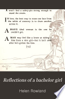 Reflections of a Bachelor Girl