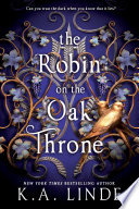 The Robin on the Oak Throne