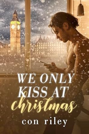 We Only Kiss At Christmas