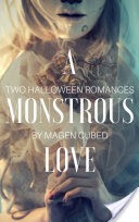 A Monstrous Love