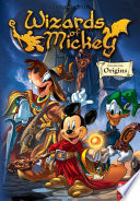 Wizards of Mickey, Vol. 1