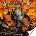 Mouse Guard Vol. 1: Fall 1152