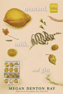Mustard, Milk, and Gin