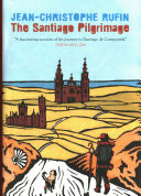 The Santiago Pilgrimage