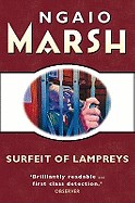 Surfeit of Lampreys. Ngaio Marsh (Revised)