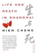 Life and Death in Shanghai (Revised)