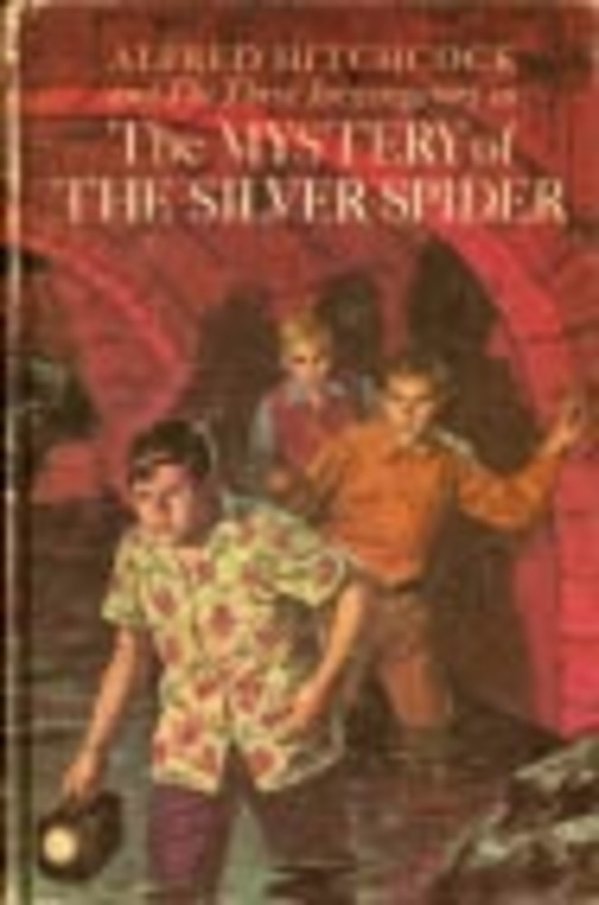 Alfred Hitchcock and the Three Investigators in the Mystery of the Silver Spider