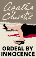 Ordeal by Innocence. Agatha Christie (Revised)