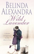 Wild Lavender. Belinda Alexandra