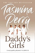 Daddy's Girls. Tasmina Perry
