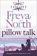 Pillow Talk. Freya North