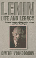 Lenin: Life and Legacy. Dmitri Volkogonov