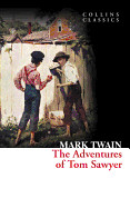 Adventures of Tom Sawyer (Collins Classics)