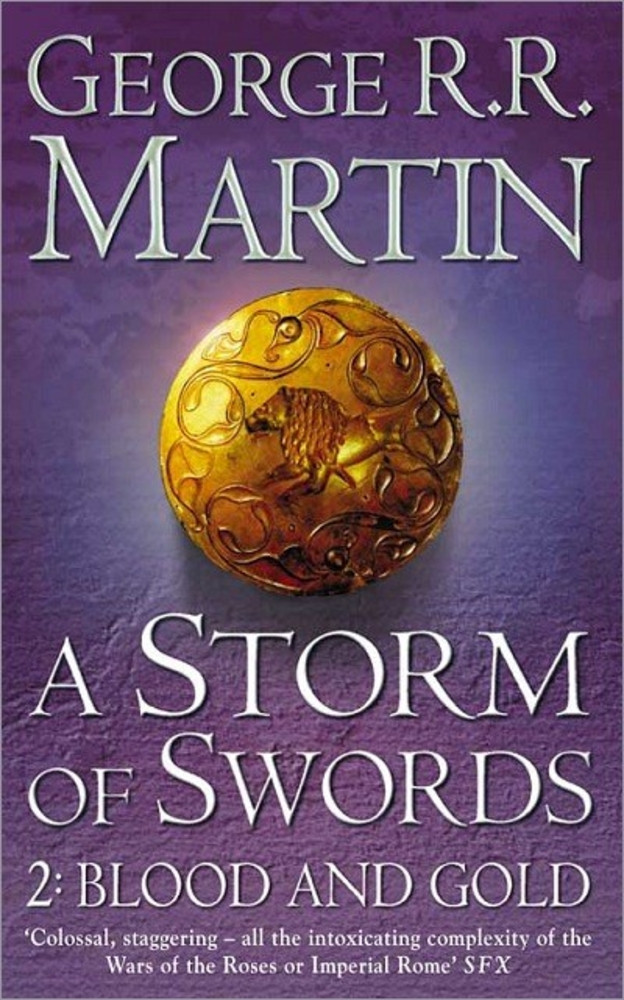 A Storm of Swords: Part 2 Blood and Gold (A Song of Ice and Fire, Book 3)