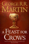 Feast for Crows Book 4 of a Song of Ice and Fire
