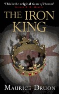 Iron King (the Accursed Kings, Book 1)
