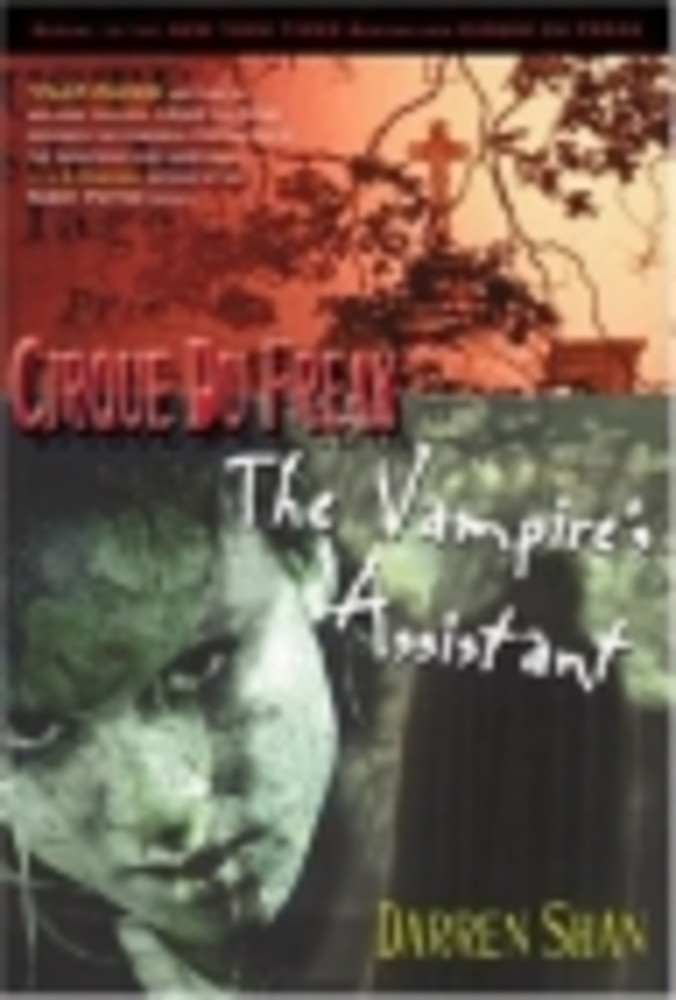 The Vampires Assistant (The Saga of Darren Shan, Book 2)