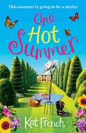 One Hot Summer: A Laugh-Out-Loud Love Story