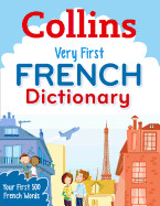 Collins Very First French Dictionary (Revised)