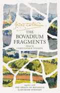 Bovadium Fragments Hb: Together with 'The Origin of Bovadium' by Richard Ovenden O.B.E.