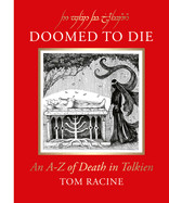 Doomed to Die Hb: An A-Z of Death in Tolkien
