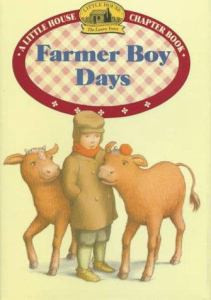 Farmer Boy Days (Little House Chapter Books: Laura, #6)