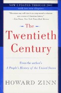 Twentieth Century: A People's History