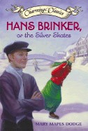 Hans Brinker, or the Silver Skates Book and Charm