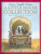 Little House Collection: The First Five Novels