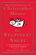 Stupidest Angel: A Heartwarming Tale of Christmas Terror, Version 2.0