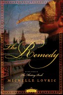 Remedy: A Novel of London & Venice