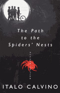 Path to the Spiders' Nests: Revised Edition (Revised)
