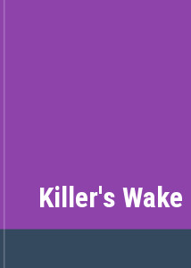 Killer's Wake