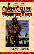Creek Called Wounded Knee