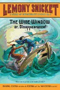 Series of Unfortunate Events #3: The Wide Window: Or, Disappearance!