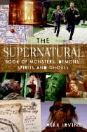 Supernatural Book of Monsters, Spirits, Demons, and Ghouls