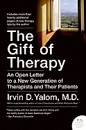 Gift of Therapy: An Open Letter to a New Generation of Therapists and Their Patients