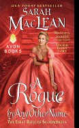 Rogue by Any Other Name: The First Rule of Scoundrels