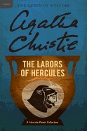 Labors of Hercules: A Hercule Poirot Collection